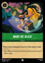 116/204 Disney Lorcana Archazia’s Island Wake Up, Alice! Common