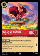 122/204 Disney Lorcana Archazia’s Island Queen of Hearts - Losing Her Temper Common