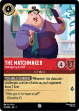 123/204 Disney Lorcana Archazia’s Island The Matchmaker - Unforgiving Expert Common