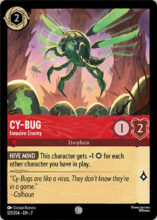 127/204 Disney Lorcana Archazia’s Island Cy-Bug - Invasive Enemy Common
