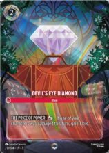 218/204 Disney Lorcana Archazia’s Island Devil's Eye Diamond Enchanted