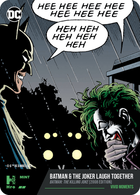 VIVID MOMENTS HRO Chapter 3 Shazam Uncommon Batman & The Joker Laugh Together - Batman: The Killing Joke (2008 Edition)