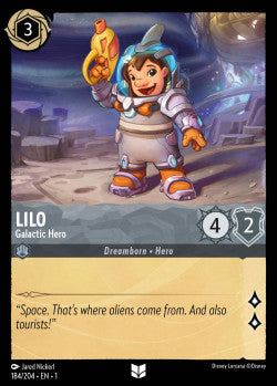 Lilo - Galactic Hero Disney Lorcana First Chapter Uncommon 184/204