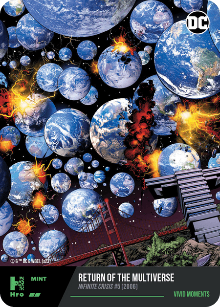 A1 - A83360 DC UNLOCK THE MULTIVERSE - CHAPTER 3 VIVID MOMENTS Return of the Multiverse - Infinite Crisis #5 (2006) Uncommon 4