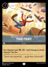 199/204 Food Fight! Lorcana Shimmering Skies Common