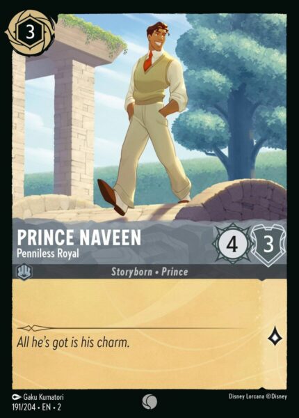 191/204 Prince Naveen - Penniless Royal Disney Lorcana Rise of the Floodborn Common