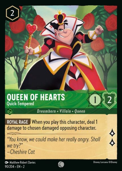 090/204 Queen of Hearts - Quick-Tempered Disney Lorcana Rise of the Floodborn Common