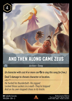 195/204 And Then Along Came Zeus Disney Lorcana into the inklands Rare