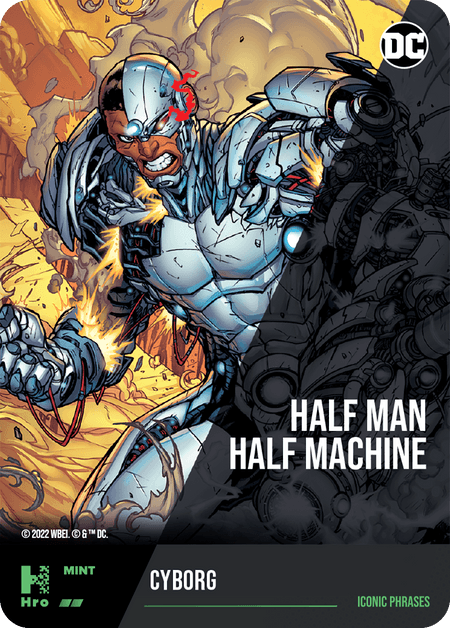 A1 - A46680DC UNLOCK THE MULTIVERSE - CHAPTER 1 "Half Man  Half Machine" - Cyborg Uncommon