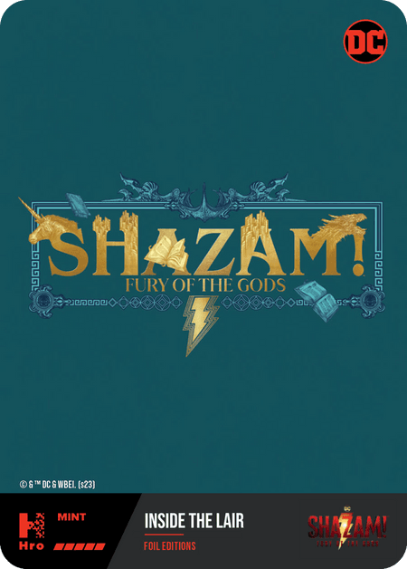 A1 - A29980 SHAZAM! FOIL EDITIONS Inside the lair Legendary