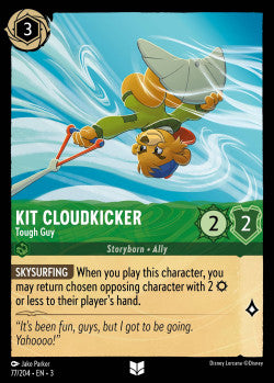 077/204 Kit Cloudkicker - Tough Guy Disney Lorcana into the inklands Uncommon