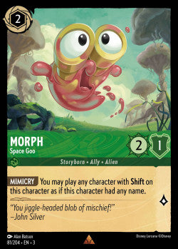 081/204 Morph - Space Goo Rare Disney Lorcana into the inklands