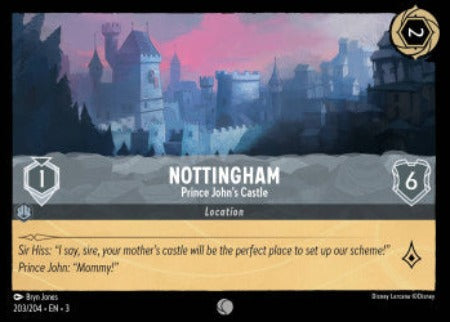 Nottingham - Prince John's Castle Disney Lorcana into the inklands Common 203/204 FOIL