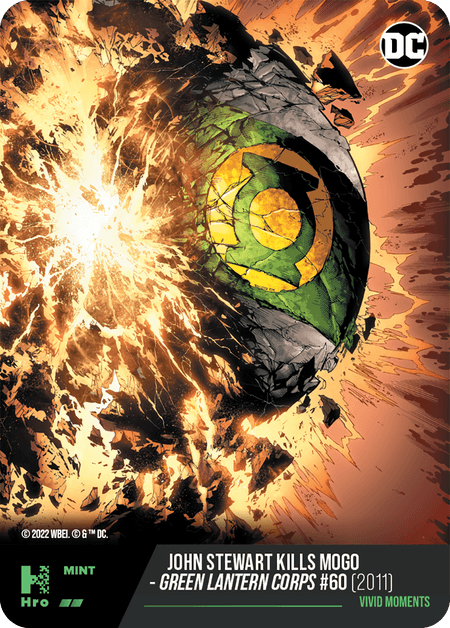 John Stewart Kills Mogo - Green Lantern Corps #60 (2011) - VIVID MOMENTS( HRO Chapt 1-063 ) - Collectible Trading Cards